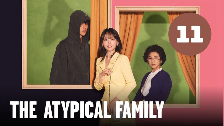 Tập 11| Dù Tôi Không Phải Người Hùng - The Atypical Family (Jang Ki Yong & Chun Woo Hee).