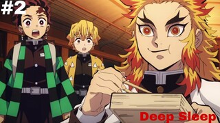 Demon Slayer S02 Episode 02 Explained || Deep Sleep