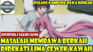 MASALAH MEMBAWA BERKAH DIDEKATI LIMA CEWEK KAWAII