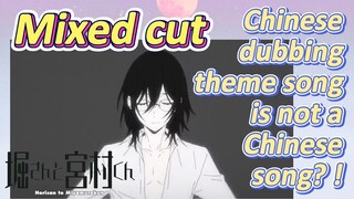 [Hori-san to Miyamura-kun, Mixed cut]  Chinese dubbing theme song is not a Chinese song? !