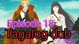 Episode 18 @ Naruto shippuden  @ Tagalog dub