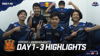 #RebelliousMoments: Red Bull Gold League day 1 - 3 Highlights