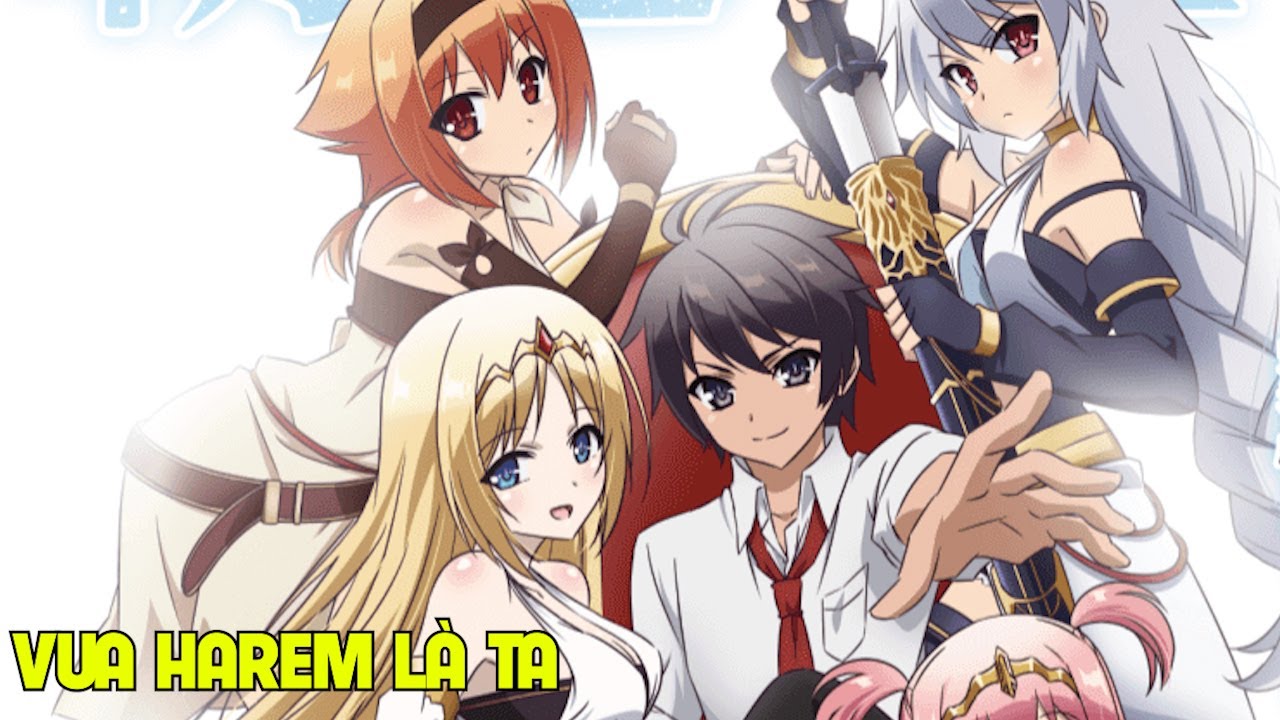 Chuyển Sinh, Làm Vua Có Dàn Harem Mlem Phần 1I Tóm Tắt Anime Hay I Đại Đế  Anime - Bilibili