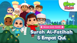 Omar & Hana | Bacaan Surah Pendek | Surah Al-Fatihah & Empat Qul