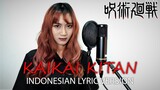 KAIKAI KITAN [INDONESIA Version] - eve (Cover by Ebbie Yananda x @Rina - Hime ) Jujutsu Kaisen OP