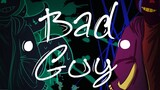 |BAD GUY| - Animation Meme [BAD SANSES]