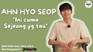 [INDO SUB] Ahn Hyo Seop interview dengan Elle Singapore