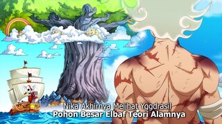 NIKA LIHAT POHON ELBAF YGGDRASIL PUNYA CERITA MIRIP ASGARD - MEGATEORI OP UPDATE