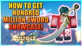 How To Get Hundred Million Blade Full Showcase - Defence Sword in A One Piece Game