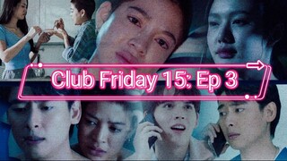 [Eng] Club Friday 15 Moments & Memories: Deepest Love｜Ep 3