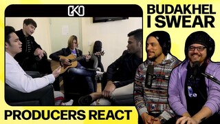 PRODUCERS REACT - BuDaKhel I Swear Reaction