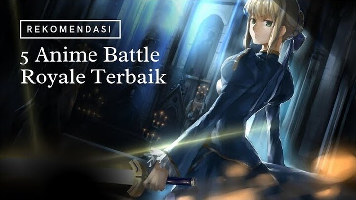 5 Anime Battle Royale Terbaik