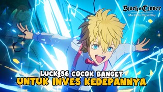 Luck Season 6 Ternyata Baik Untuk Kedepannya - Black Clover M