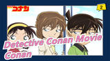 [Detective Conan Movie] Conan: I Have Unique Usage of My Skateboard_2