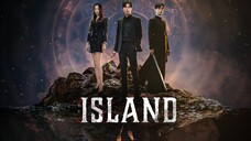 [2022] Island (아일랜드) ~ Episode 1