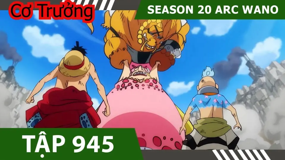 Review One Piece Ss P12 Arc Wano Tom Tắt đảo Hải Tặc Tập 945 Anime Heroanime Bilibili