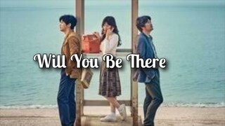 Will You Be There (2016) Tagalog Dubbed Clip