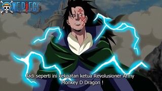 MONKEY D DRAGON ! DAN PARA  KARAKTER KUAT YANG PENUH MISTERI