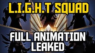 L.I.G.H.T SQUAD FULL ANIMATION LEAKED