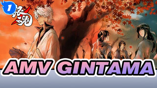 [AMV Gintama] Hidup Ini Sangat Lama, Biarkan Aku Menemanimu_1
