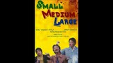 SMALL MEDIUM LARGE: Rene Requeistas, Jimmy Santos & Noel Ungga Ayala |  Full Movie