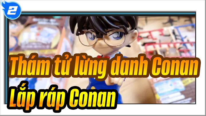 Thám tử lừng danh Conan|[Lắp ráp EG ]Chơi Conan_A2