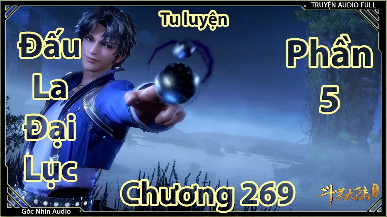 Đấu La Đại Lục Phần 5 Chương 269 | Trùng Sinh Đường Tam - Bilibili