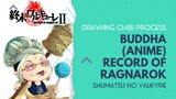 menggambar karakter chibi Buddha dari anime record of ragnarok