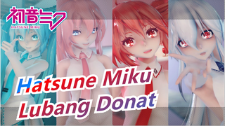 Hatsune Miku | [MMD 60P] Lubang Donat [Miku & Luka & Teto & Haku]