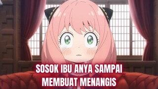 SOSOK IBU ANYA MEMBUAT MENANGIS | spy x family eps 4 part 3