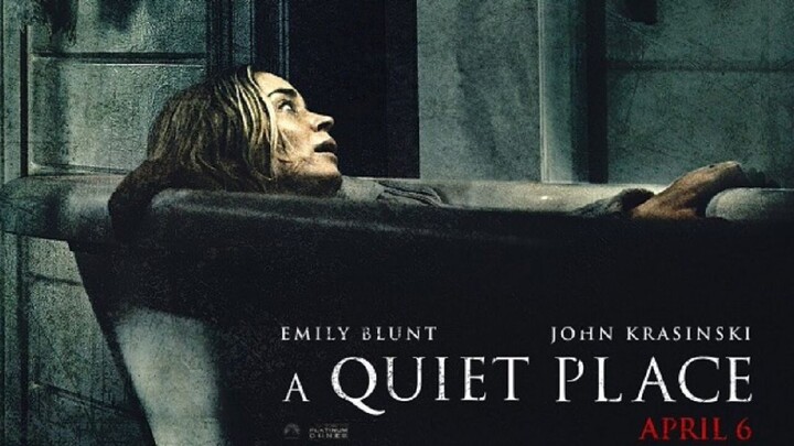 A Quiet Place