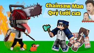 Minecraft, Nhưng bqThanh và Ốc Gặp CHAINSAW MAN Quỷ Luỡi Cưa Rồi Chuyện Gì Đã Xảy Ra ?