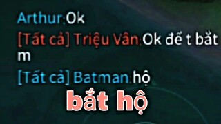 Triệu Vân Đòi Bắt Batman và Cái Kết