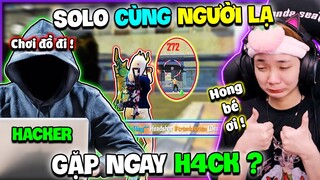 Ruby Thử Thách Solo Cùng “ NGƯỜI LẠ ? “ Gặp Ngay Thanh Niên H4CK ???