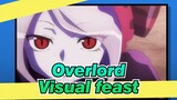 Overlord|Epicness Ahead！Visual feast from the Supreme