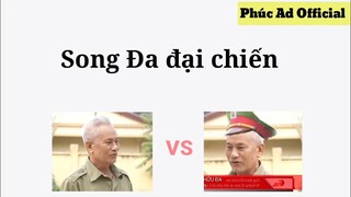 Nguyễn Hữu Đa đại chiến | Phúc Ad Official