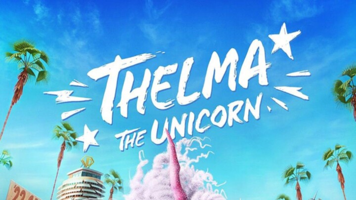 Thelma the Unicorn (2024)