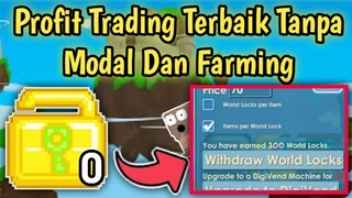 Profit Trading Terbaik Tanpa Modal ke 300 WL? | Tanpa Farming | Growtopia Indonesia