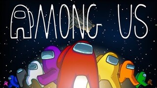 AMONG US cùng NHỮNG THẰNG PHÁ GAME !!!