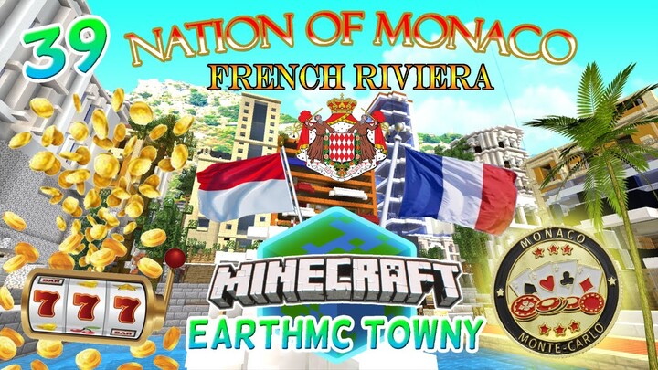 French Riviera & Monte Carlo in Monaco! | Minecraft EarthMC Towny #39