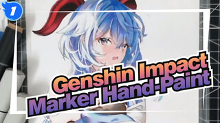 [Genshin Impact| Marker Hand-Paint] It Seems That I Draw A Big Ganyu (Her Antlers)_1