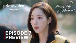 Marry My Husband | Episode 7 Preview | Park Min Young | Na In Woo | EXPLAINED