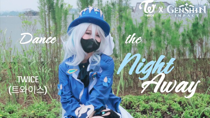 TWICE (트와이스) Dance the Night Away jp ver. - Focalors/Furina Dance Cover || #JPOPENT