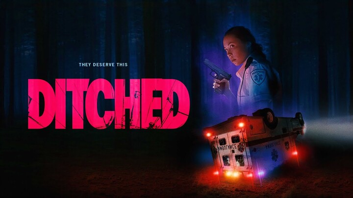 Ditched Trailer (2022) Official Trailer