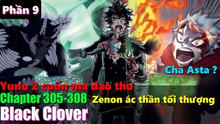 Black Clover "Cỏ ba lá đen" Yuno sở hữu 2 cuốn ma đạo thư, người cha của Asta | Chapter 305 - 308.