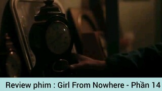 Review phim : Girl From Nowhere - Phần 14