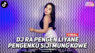 DJ DUMES RA PENGEN LIYANE PENGENKU SIJI MUNG KOWE VIRAL TIK TOK JEDAG JEDUG FULL BASS