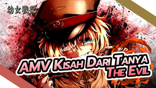 AMV Kisah Dari Tanya The Evil