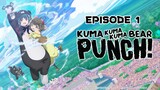 Kuma Kuma Kuma Bear Punch! Season 2 - Episode 1 (English Sub)