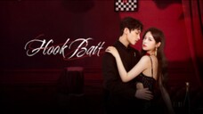 Hook bait.ep04